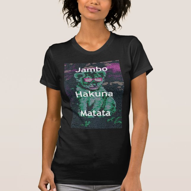 Green Lion with Pink Glasses "Hakuna Matata" Art   T-Shirt (Front)
