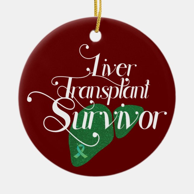 Green Liver Transplant Survivor Custom  Ceramic Ornament (Front)