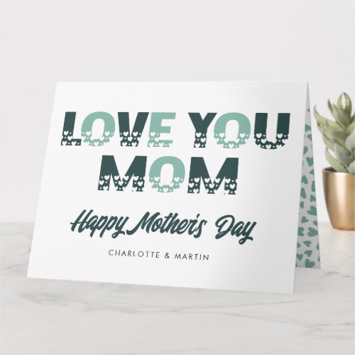 Green Love You Mom Photo Happy Mothers Card