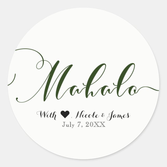 Green MAHALO Thank You Hawaiian Luau White Favor Classic Round Sticker (Front)