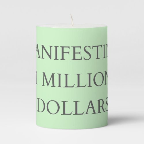Green Manifesting 1 Million Dollars Pillar Candle