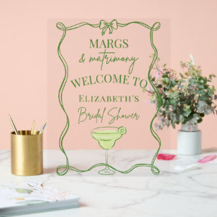 Green Margs and Matrimony Bridal Shower Welcome Acrylic Sign