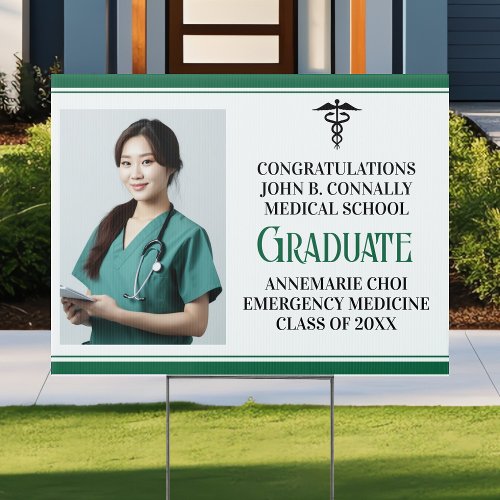 Green Medical School Graduation Photo Yard Sign