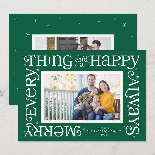 Green Merry Everything and Happy Always Photo Holiday Card (Front/Back)