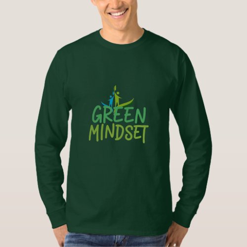 Green mindset  T_Shirt
