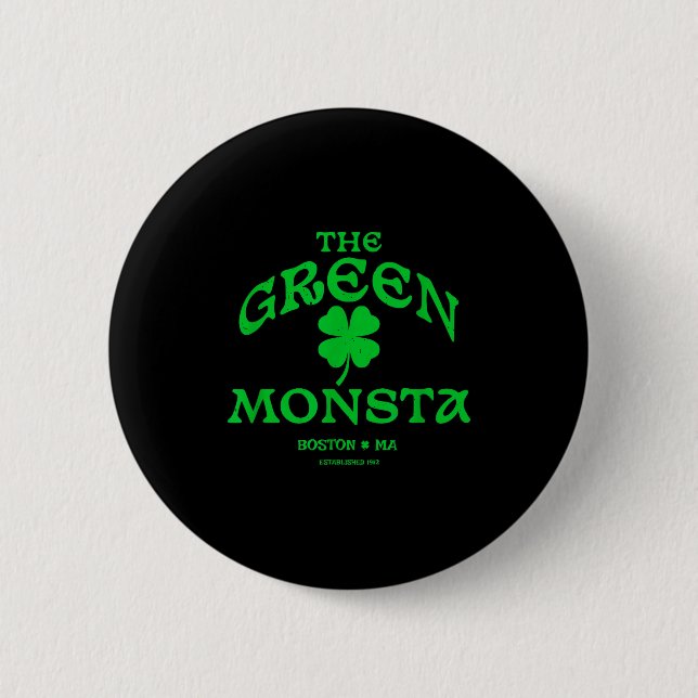 Green Monsta Funny Boston M New England Srts Gift  Button (Front)