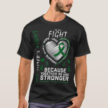 Green My Sisters Fight Is My Fight Cerebral Palsy T-Shirt