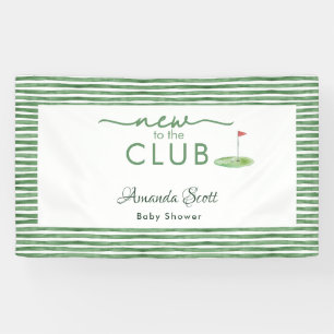 Green New to the Club Golf Theme Baby Shower Banner
