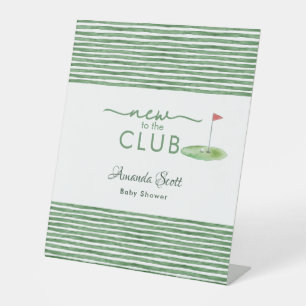 Green New to the Club Golf Theme Baby Shower Pedestal Sign