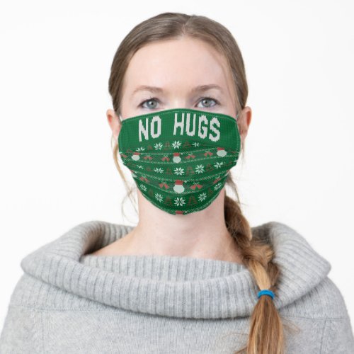 Green No Hugs Ugly Sweater Christmas Adult Cloth Face Mask