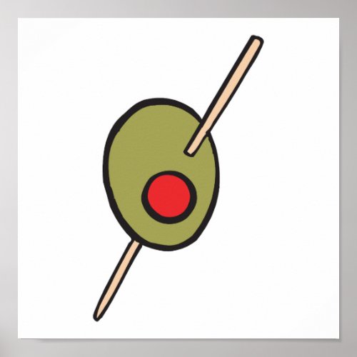 green olive on a toothpick poster