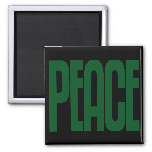 Green on Black Peace Magnet Text Design Magnet