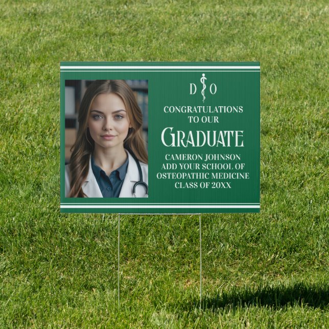 Green Osteopathic Medical School Graduation Yard Sign (Insitu)