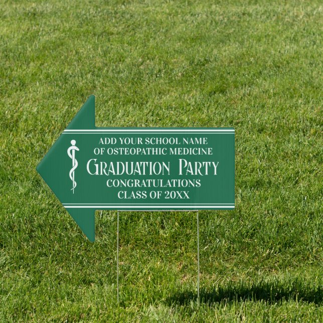 Green Osteopathic School Graduation Arrow Yard Sign (Insitu)