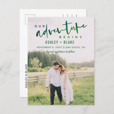 Green Our Adventure Begins Photo Save the Date Announcement Postcard