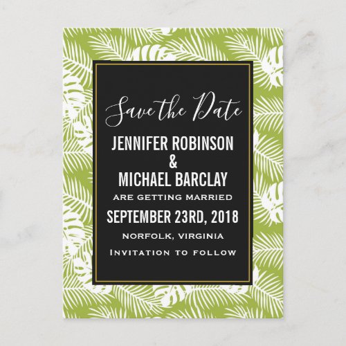 Green Palm Leaves Rainforest Pattern Save the Date Postcard