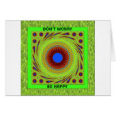 Green Pasture Have a Nice Day Dont Worry Be Happy. (Front Horizontal)