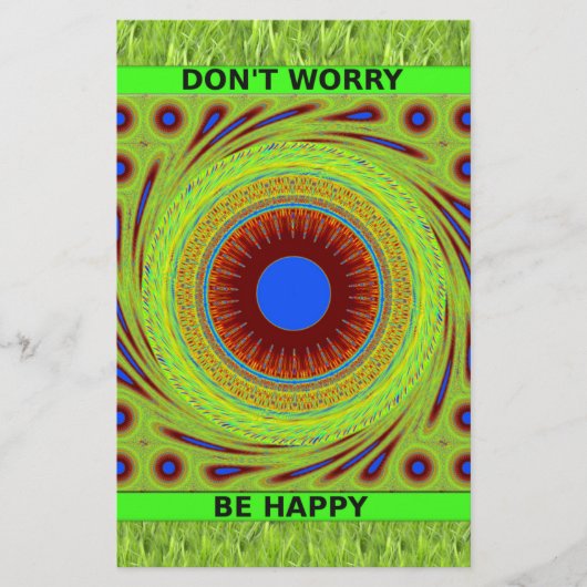 Green Pasture Have a Nice Day Dont Worry Be Happy. (Front)