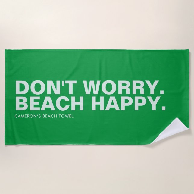 Green Personalized Slogan Beach Towel (Front)