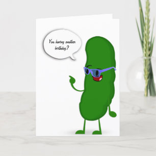 green pickle birthday humor card