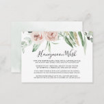 Green Pink Blush Floral Honeymoon Wish  Enclosure Card<br><div class="desc">This green pink blush floral honeymoon wish enclosure card is perfect for a rustic wedding. The design features elegant watercolor dusty pink roses and green foliage,  neatly assembled into beautiful bouquets.</div>