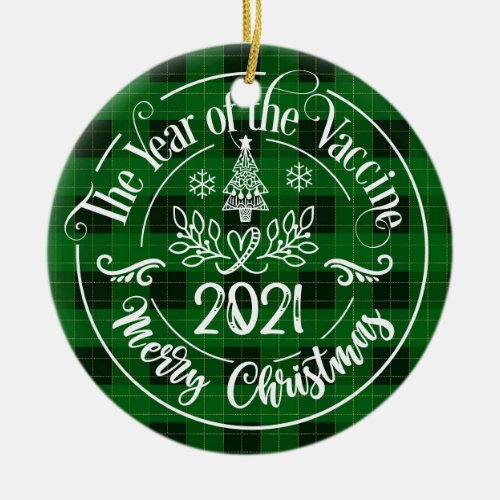 Green Plaid Year of the Vaccine 2021 Christmas Ceramic Ornament