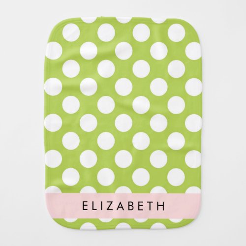 Green Polka Dots Polka Dot Pattern Your Name Baby Burp Cloth