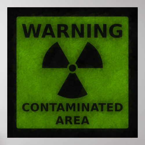 Green Radiation Warning Poster