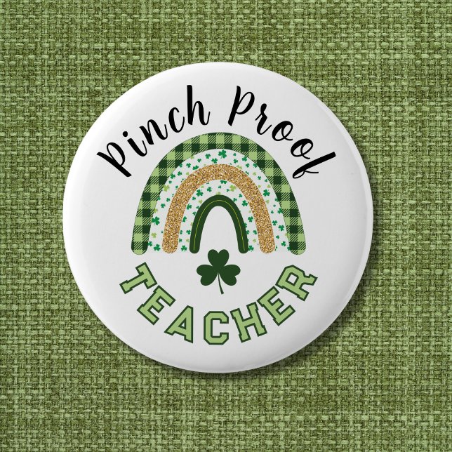 Green Rainbow Pinch Proof Teacher St Patrick's Day Button (Creator Uploaded)