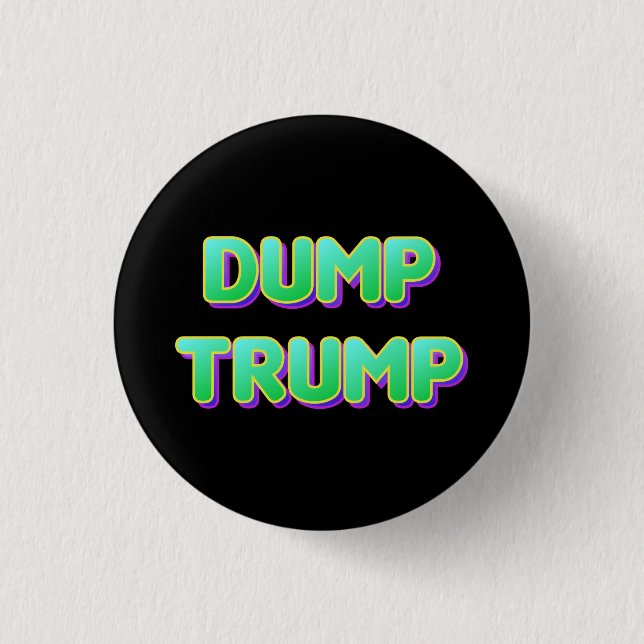 Green Retro Font Dump Trump Button (Front)