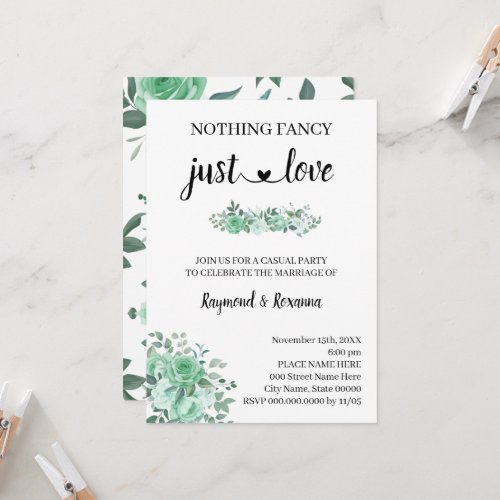 Green Roses  Nothing Fancy just Love Elopement   Invitation