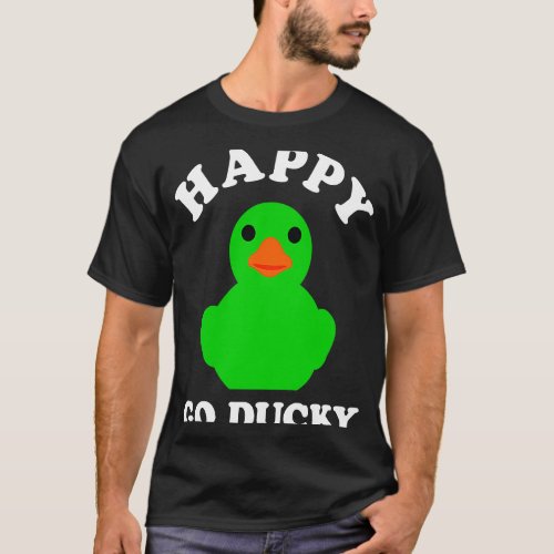 Green Rubber Duck Happy Go Ducky Pun St Patricks D T_Shirt