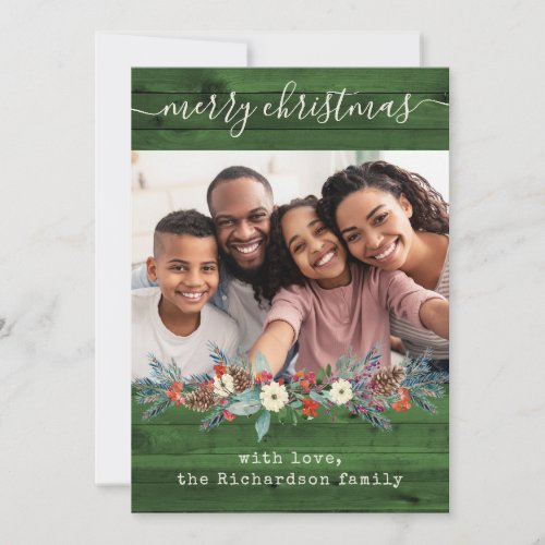 Green Rustic Christmas Greenery  Photo and Script Holiday Card