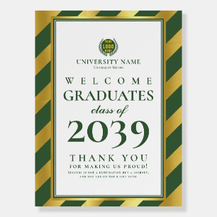 Green School College University Graduation Welcome Foam Board