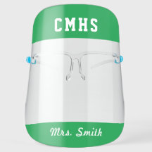 Green School Teacher Script Name Face Shield