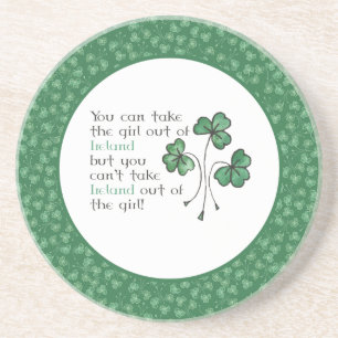Green Shamrocks Irish Girl 'Quote Sandstone Coaste Drink Coaster