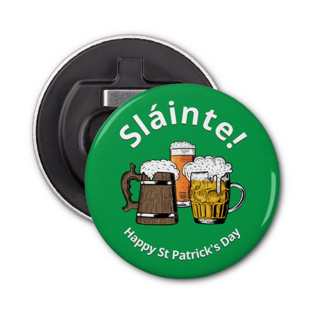 Green Sláinte HAPPY ST PATRICKS DAY Bottle Opener (Front)