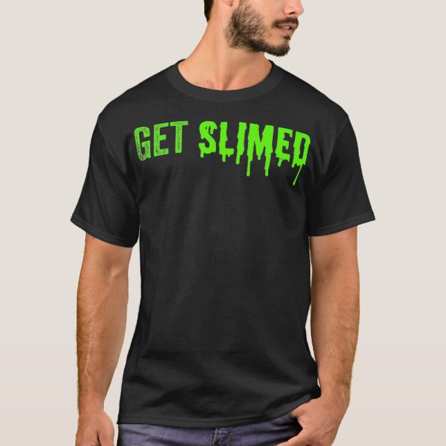 Green Slime Shirt  Get Slimed Slime Gift  Slime Ge (Front)