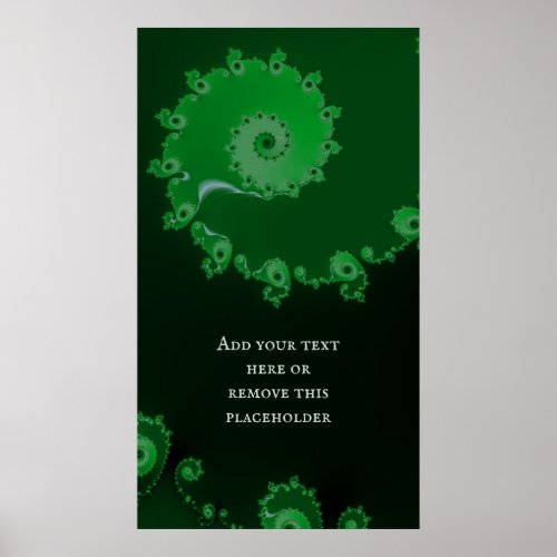 Green Spiral Fractal Abstract with Custom Quote Poster
