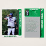 Green Sports Trading  Card w/ Autograph<br><div class="desc">These fun one of a kind autographed sports trading cards with your athlete's pictures are a fun and perfect to showcase your son or daughters achievements. These cards are a great way to spice up those college applications and resumes. Simple to use templates allow you to upload your picture, and...</div>