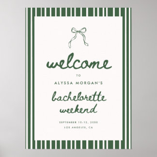 Green Stripe Coquette Bachelorette Weekend Welcome Poster