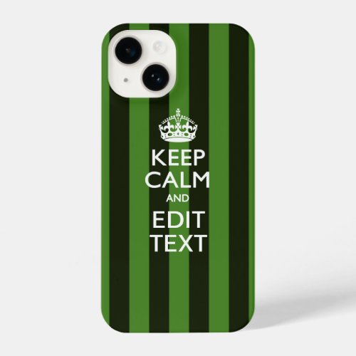 Green Stripes Decor Keep Calm Your Text iPhone 14 Case