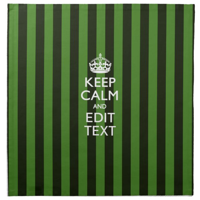 Green Stripes Decor Keep Calm Your Text Napkin (Front)