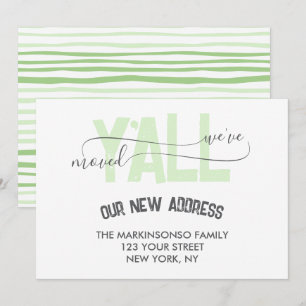 Green Stripes We Moved Y'all Moving Announcement