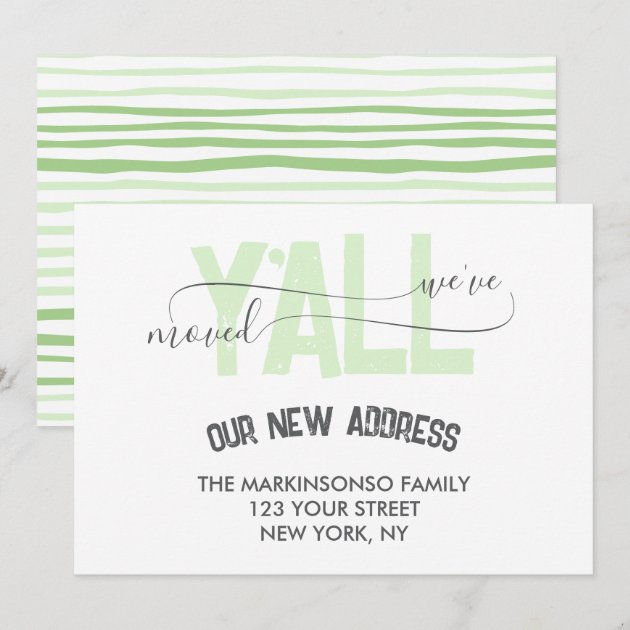 Green Stripes We Moved Y’all Moving Announcement