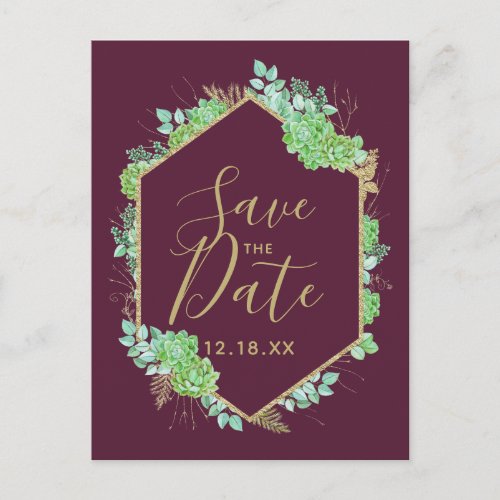 Green Succulents Gold Frame Marsala Save the Date Announcement Postcard