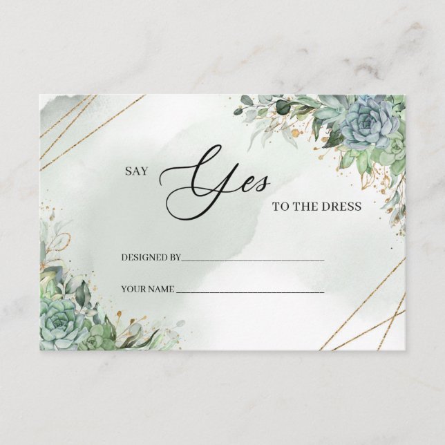 Green succulents gold Say Yes to the dress Card (Front)