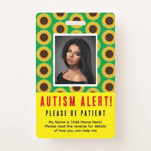 Green Sunflower Autism Alert Photo ID and NEEDS  Badge