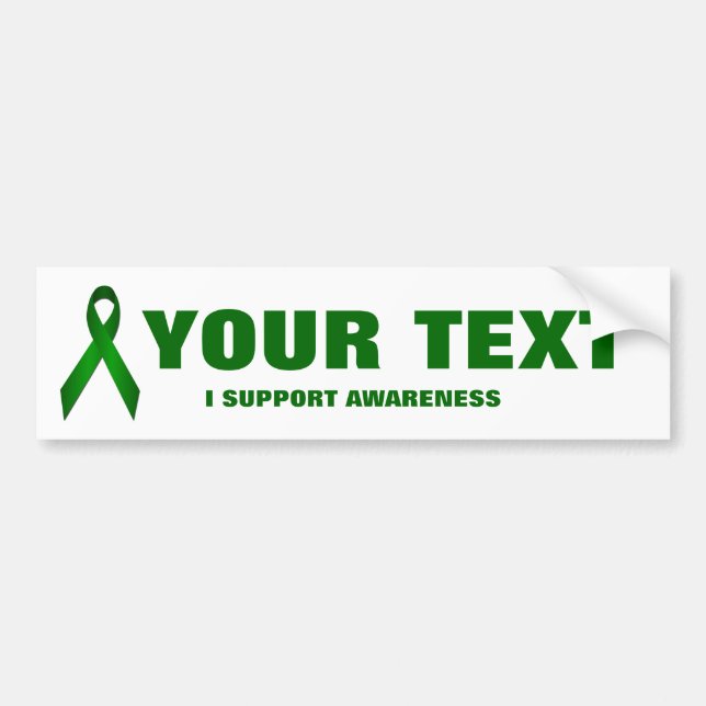 Green Support Awareness Ribbon Bumper Stickers (Front)