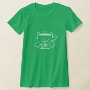 Green Tea Shirt - T-Shirt for GreenTea Lovers
